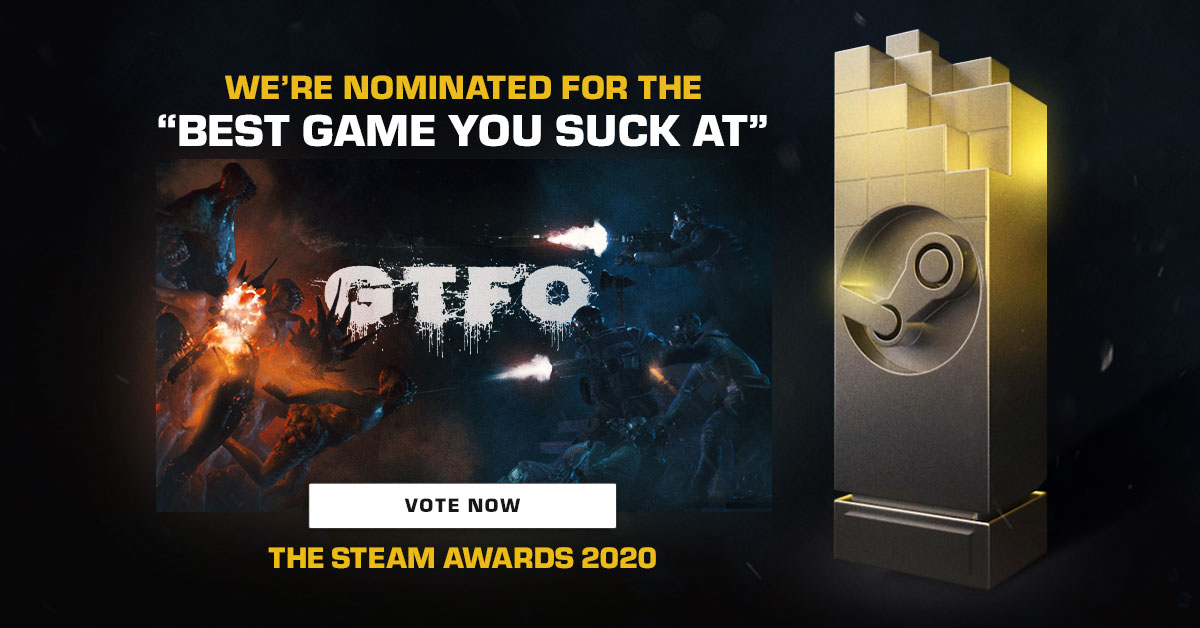 205802-GTFO_Steam_Awards_Best_Game_You_S